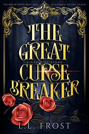 The Great Curse Breaker (Hartford Cove #5)