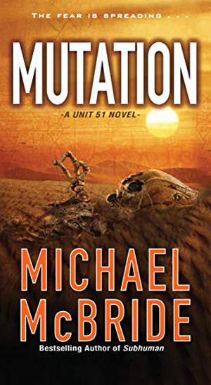 Mutation by Michael McBride, Neil Hellegers