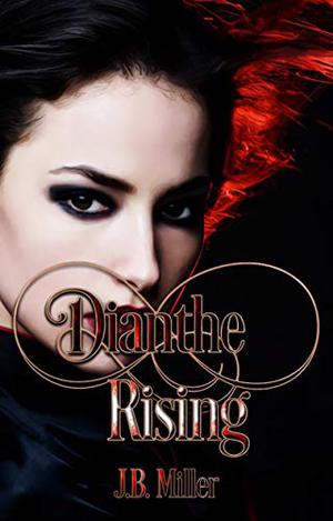 Dianthe Rising (Dia McLearey #1)