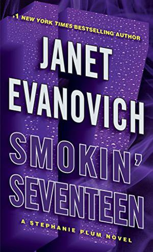 Smokin' Seventeen (Stephanie Plum #17)