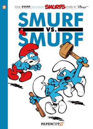 The Smurfs #12: Smurf versus Smurf (Les Schtroumpfs / The Smurfs #9)