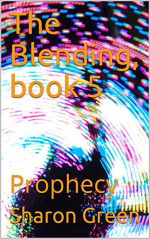 Prophecy by Sharon Green