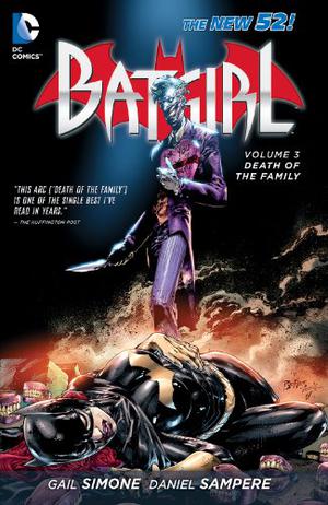 Batgirl, Volume 3: Death of the Family (Batgirl 2011 Single Issues #14-19, Annual )