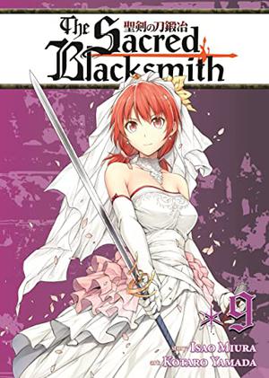 The Sacred Blacksmith Vol. 9 (The Sacred Blacksmith #9)