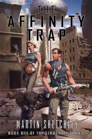 The Affinity Trap by Martin Sketchley