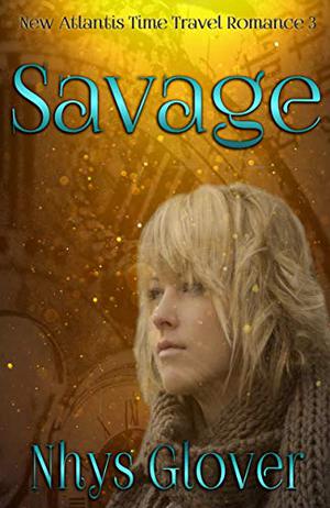 Savage by Nhys Glover
