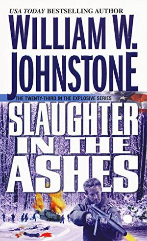 Slaughter in the Ashes (Ashes #23)