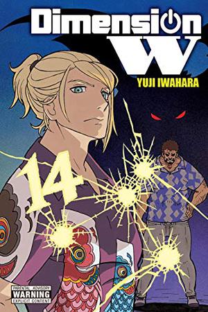 Dimension W Vol. 14 by Yuji Iwahara