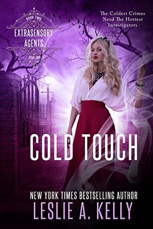 Cold Touch (Extrasensory Agents #2)