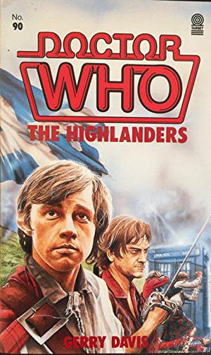 Doctor Who: The Highlanders (Doctor Who Novelisations #31)