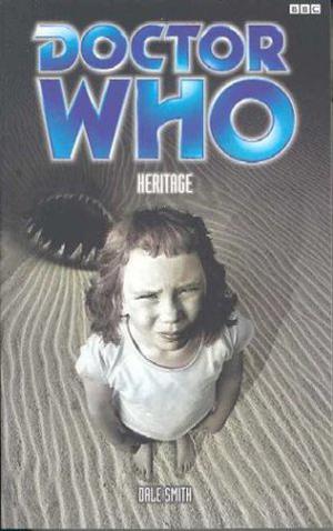 Doctor Who: Heritage (Past Doctor Adventures #57)