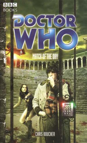 Doctor Who: Match of the Day (Adventures of the 4th Doctor #41)