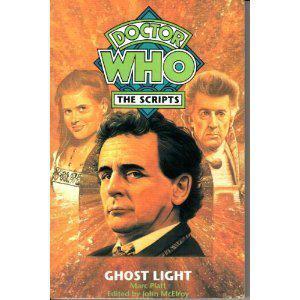 Ghost Light (Doctor Who: The Scripts #8)