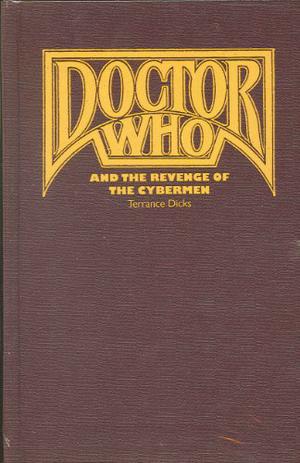 Doctor Who: And the Revenge of the Cybermen (Adventures of the 4th Doctor #7)
