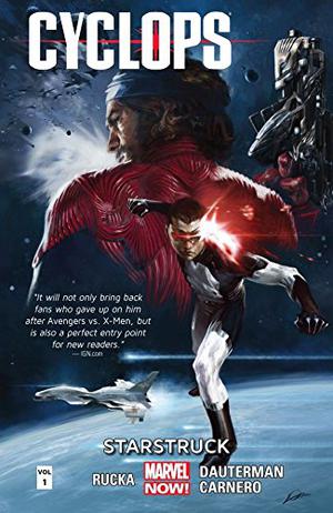 Cyclops Vol. 1: Starstruck (Cyclops Single Issues #1-5)