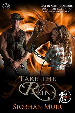 Take the Reins by Siobhan Muir