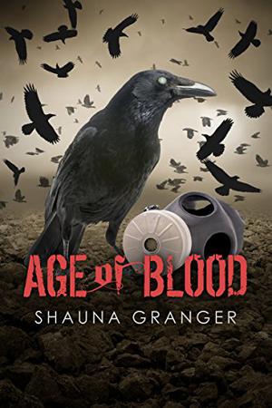 Age of Blood (Ash and Ruin #3)