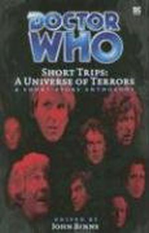 Doctor Who Short Trips: A Universe of Terrors (Big Finish Short Trips #3)