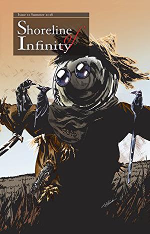 Shoreline of Infinity 12 (Shoreline of Infinity Science Fiction Magazine #12)