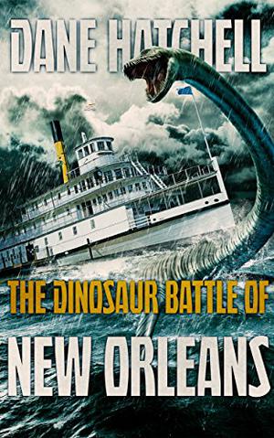 The Dinosaur Battle Of New Orleans by Dane Hatchell