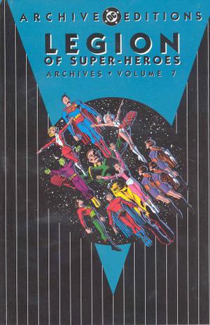 Legion of Super-Heroes Archives, Vol. 7 by Jim Shooter