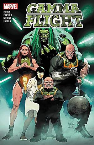 Gamma Flight by Al Ewing, Crystal Fraser, Lan Medina
