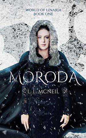 Moroda (World of Linaria #1)