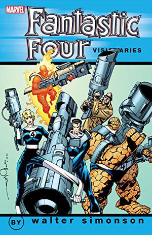 Fantastic Four Visionaries: Walt Simonson Vol. 2 by Walter Simonson, Danny Fingeroth