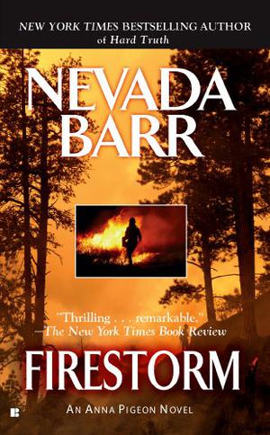 Firestorm by Nevada Barr