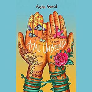 Amal Unbound by Aisha Saeed, Priya Ayyar