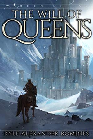 The Will of Queens (Warden of Fál #4)