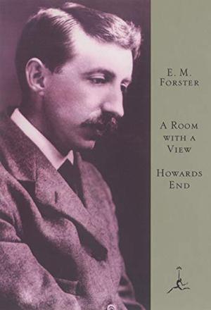 A Room with a View / Howards End by E.M. Forster, Benjamin DeMott
