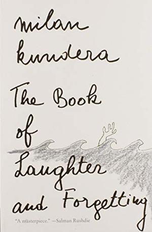 The Book of Laughter and Forgetting by Milan Kundera