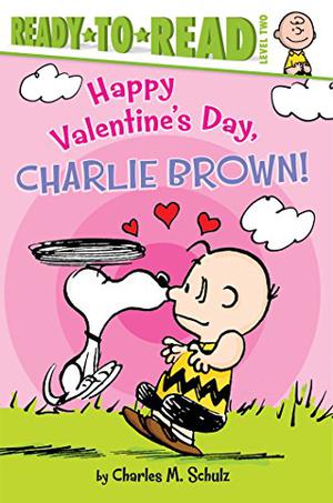 Happy Valentine's Day, Charlie Brown!: Ready-to-Read Level 2 by Charles M. Schulz, Maggie Testa