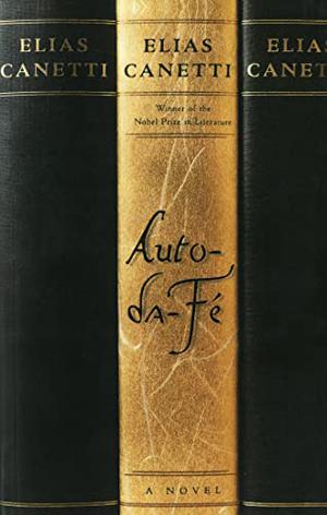Auto-da-Fé by Elias Canetti