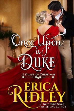 Once Upon a Duke (12 Dukes of Christmas #1)