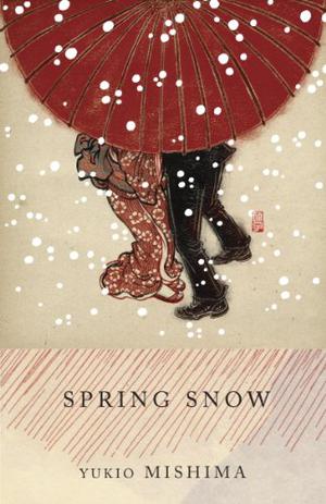 Spring Snow by Yukio Mishima, Michael Gallagher