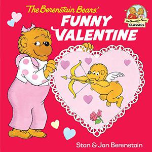 The Berenstain Bears' Funny Valentine by Stan Berenstain, Jan Berenstain