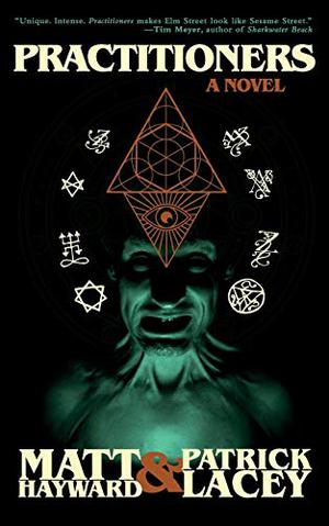 Practitioners by Matt Hayward, Patrick Lacey