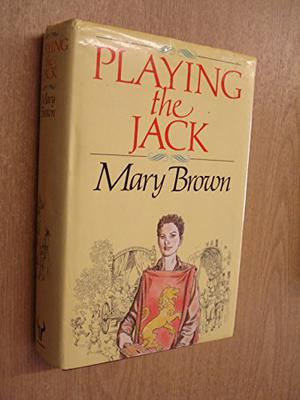 Playing the Jack by Mary Brown