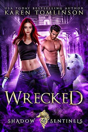 Wrecked by Karen Tomlinson
