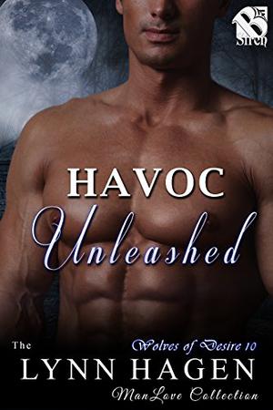 Havoc Unleashed (Wolves of Desire #10)