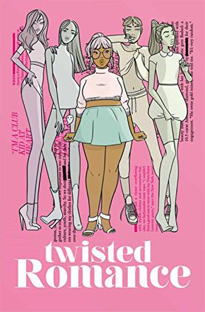 Twisted Romance, Vol. 1 by Alex de Campi, Katie Skelly, Alejandra Gutierrez, Carla Speed McNeil, Trungles, Sarah Winifred Searle