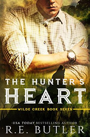 The Hunter's Heart (Wilde Creek #7)