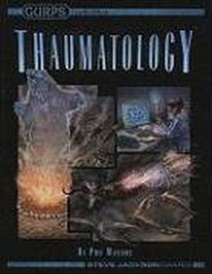 GURPS Thaumatology by Phil Masters, C.J. Carella, Kenneth Hite, Steve Kenson, Robin D. Laws