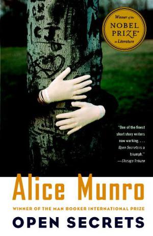 Open Secrets: Stories by Alice Munro