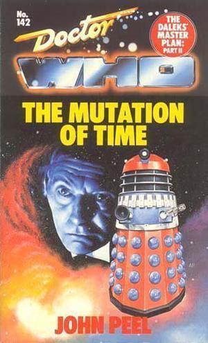 Doctor Who: The Mutation of Time (Doctor Who Novelisations #21)