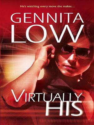 Virtually His by Gennita Low