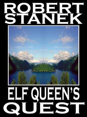 Elf Queen's Quest (Ruin Mist Chronicles #5)