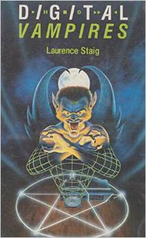 Digital Vampires by Laurence Staig